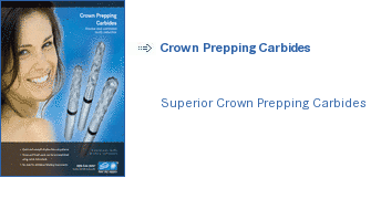 Crown Prepping Carbides 