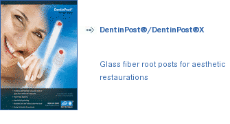DentinPost®/DentinPost®X 